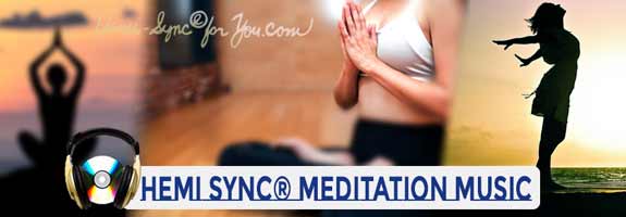 Hemi-Sync Meditation Music and CDs