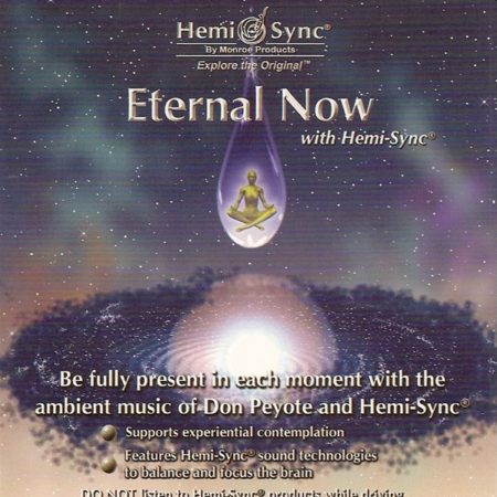 Hemi-Sync Eternal Now