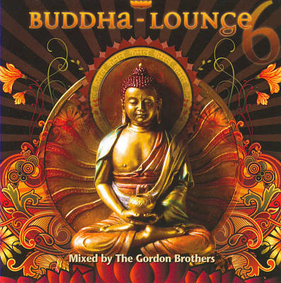 Chill Out and Relax with Buddha Lounge